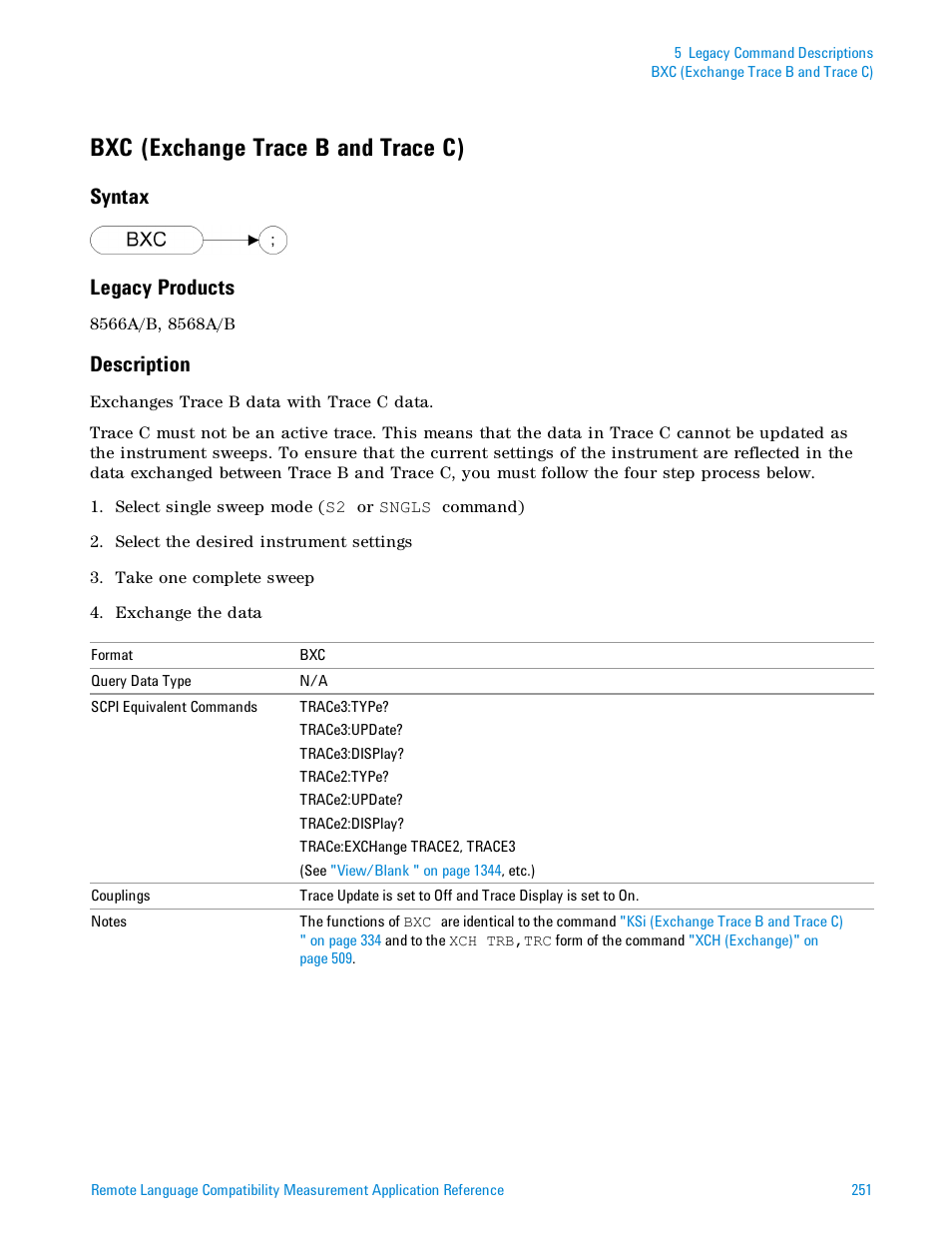 Bxc (exchange trace b and trace c), Syntax, Legacy products | Description, Syntax legacy products | Agilent Technologies Signal Analyzer N9030a User Manual | Page 251 / 1466