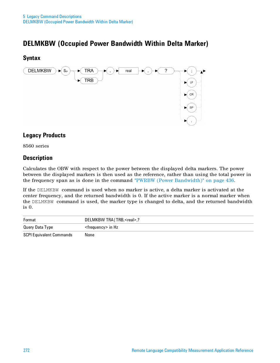 Syntax, Legacy products, Description | Syntax legacy products | Agilent Technologies Signal Analyzer N9030a User Manual | Page 272 / 1466