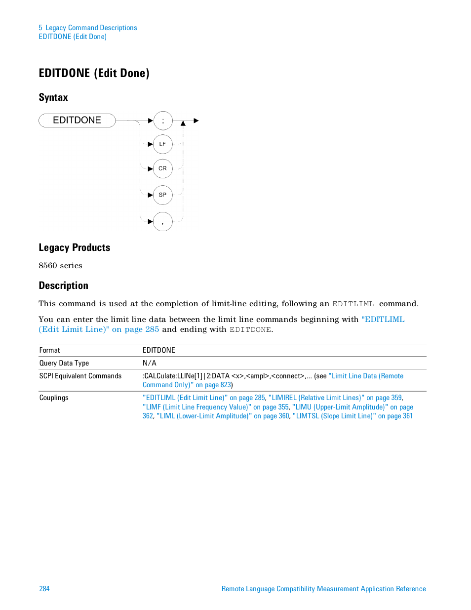 Editdone (edit done), Syntax, Legacy products | Description, Syntax legacy products | Agilent Technologies Signal Analyzer N9030a User Manual | Page 284 / 1466