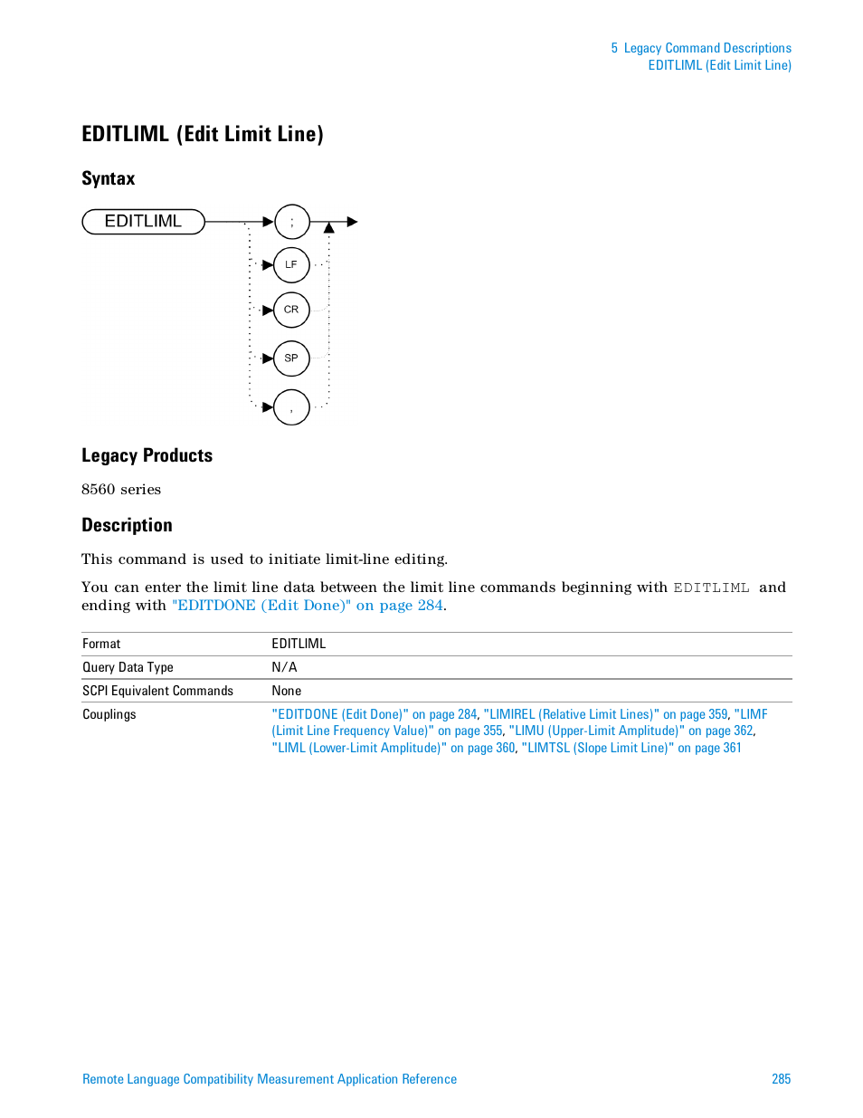 Editliml (edit limit line), Syntax, Legacy products | Description, Editliml, Syntax legacy products | Agilent Technologies Signal Analyzer N9030a User Manual | Page 285 / 1466