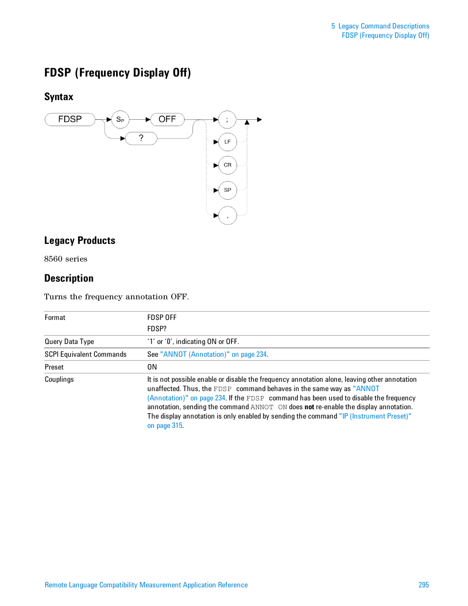 Fdsp (frequency display off), Syntax, Legacy products | Description, Syntax legacy products | Agilent Technologies Signal Analyzer N9030a User Manual | Page 295 / 1466