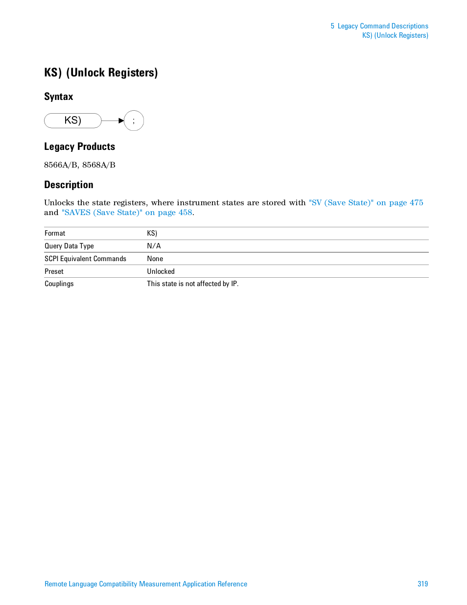 Ks) (unlock registers), Syntax, Legacy products | Description, Syntax legacy products | Agilent Technologies Signal Analyzer N9030a User Manual | Page 319 / 1466