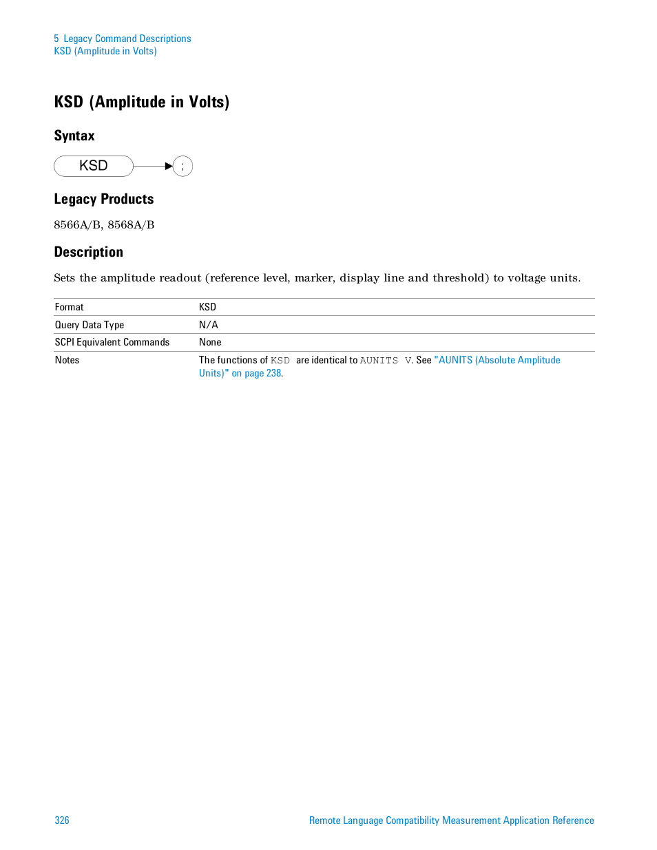 Ksd (amplitude in volts), Syntax, Legacy products | Description, Syntax legacy products | Agilent Technologies Signal Analyzer N9030a User Manual | Page 326 / 1466