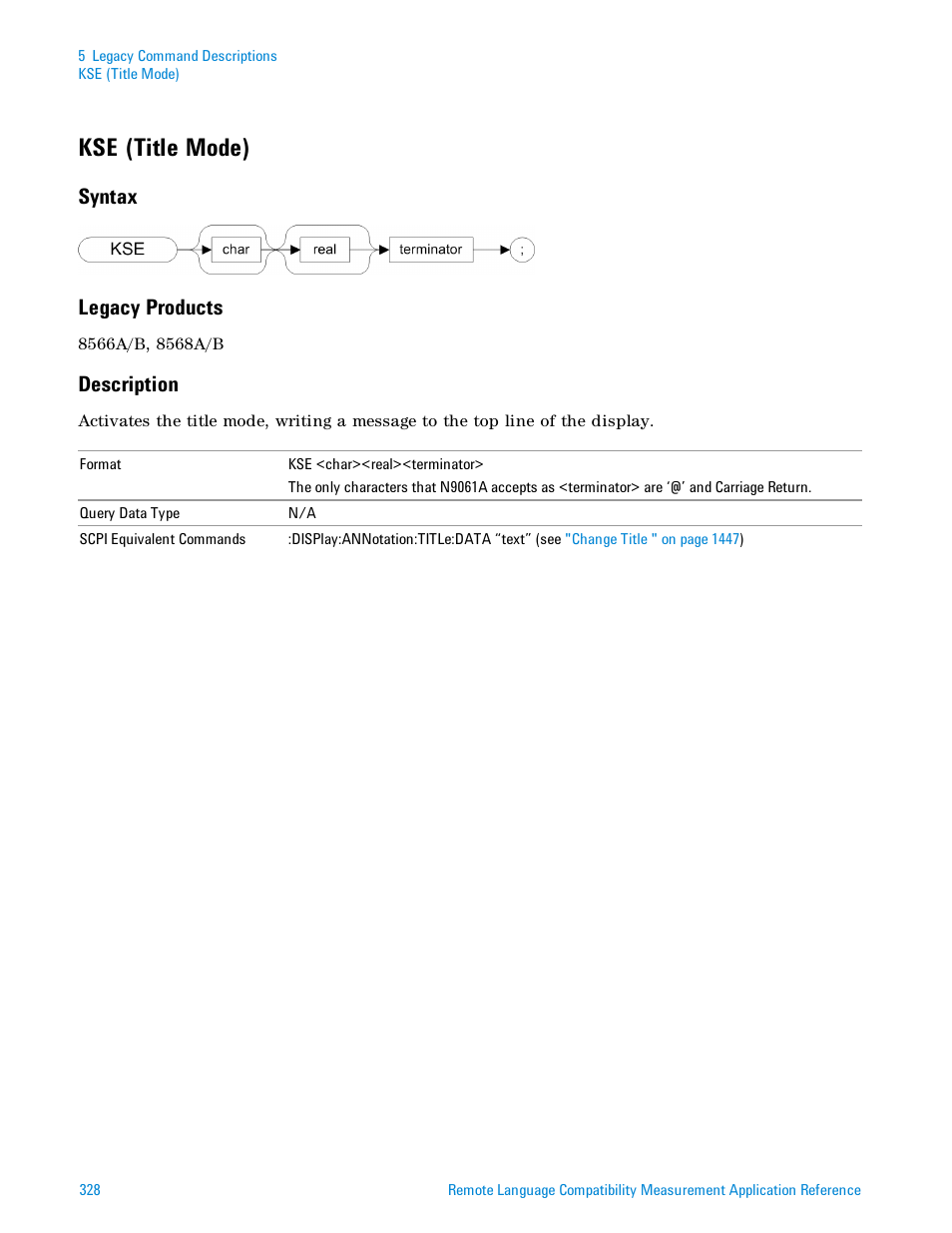 Kse (title mode), Syntax, Legacy products | Description, Syntax legacy products | Agilent Technologies Signal Analyzer N9030a User Manual | Page 328 / 1466