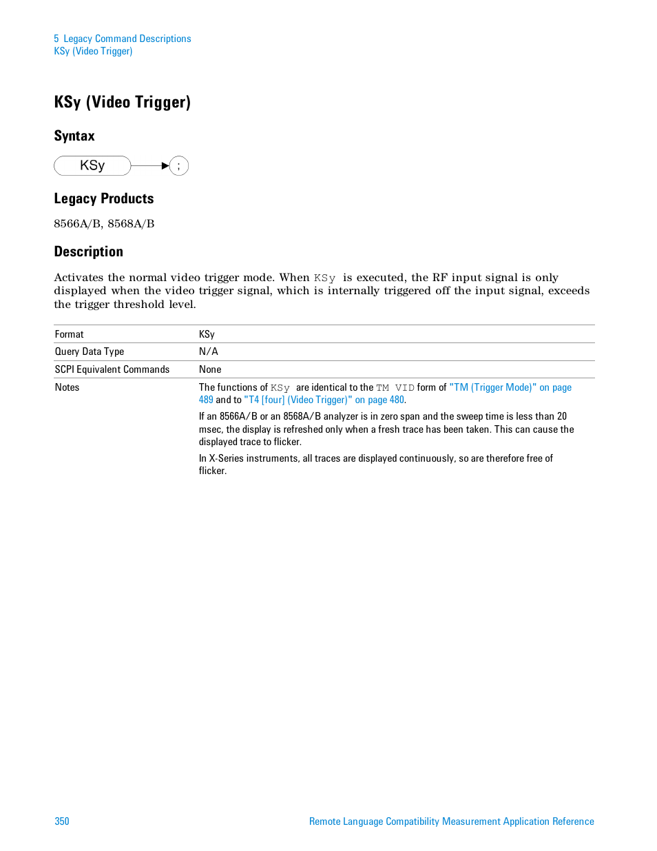 Ksy (video trigger), Syntax, Legacy products | Description, Syntax legacy products | Agilent Technologies Signal Analyzer N9030a User Manual | Page 350 / 1466