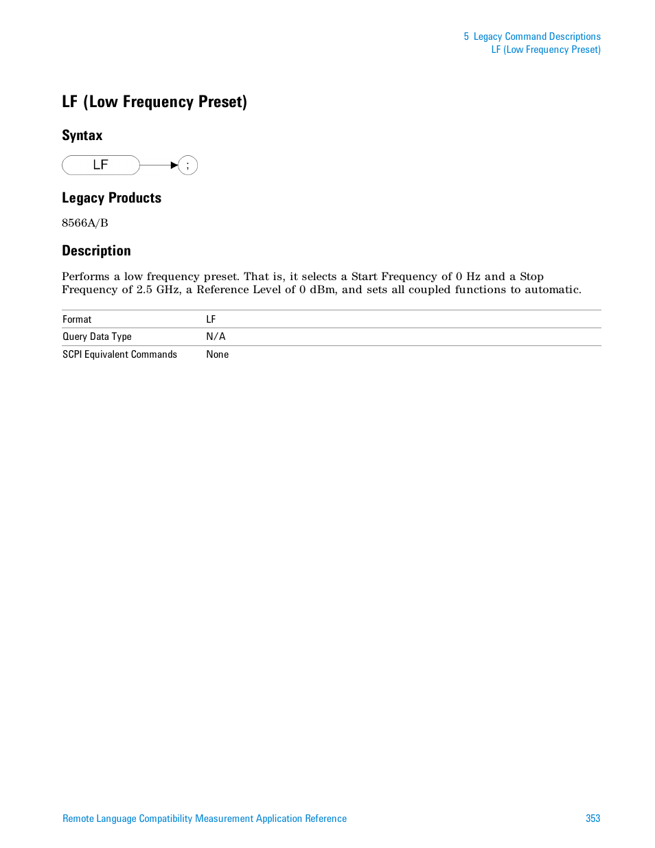 Lf (low frequency preset), Syntax, Legacy products | Description, Syntax legacy products | Agilent Technologies Signal Analyzer N9030a User Manual | Page 353 / 1466