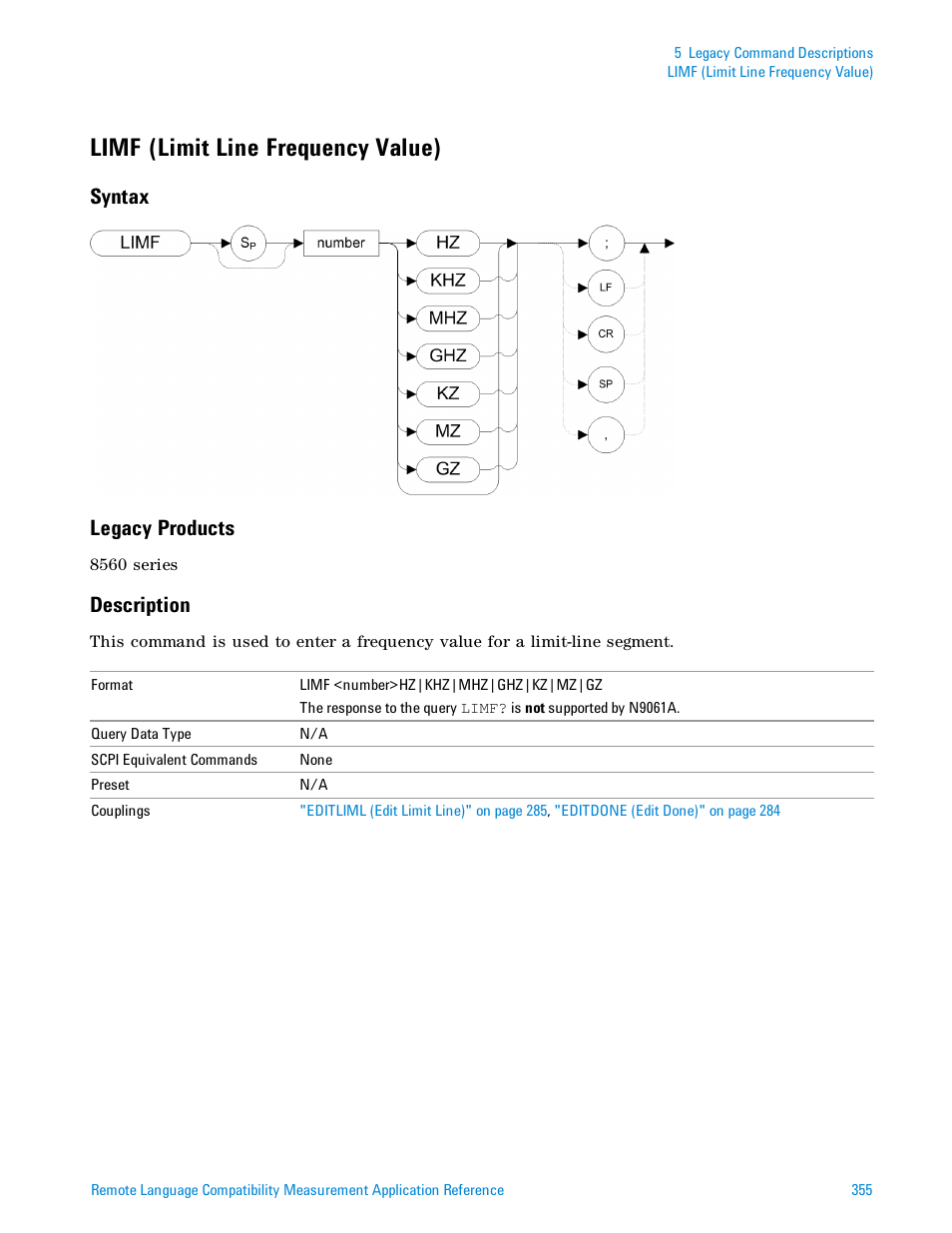 Limf (limit line frequency value), Syntax, Legacy products | Description, Limf, Syntax legacy products | Agilent Technologies Signal Analyzer N9030a User Manual | Page 355 / 1466