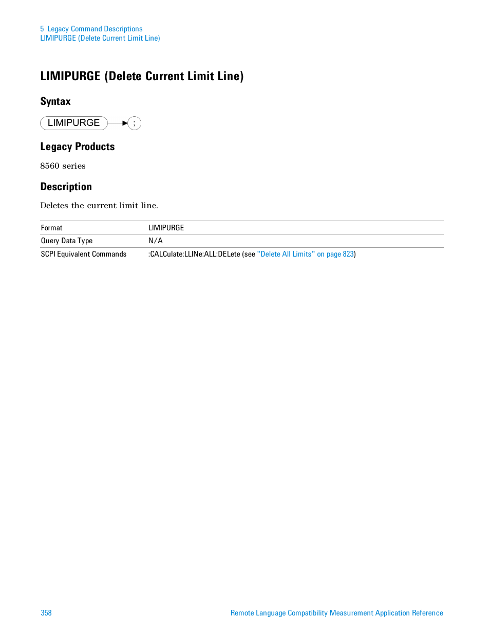 Limipurge (delete current limit line), Syntax, Legacy products | Description, Syntax legacy products | Agilent Technologies Signal Analyzer N9030a User Manual | Page 358 / 1466