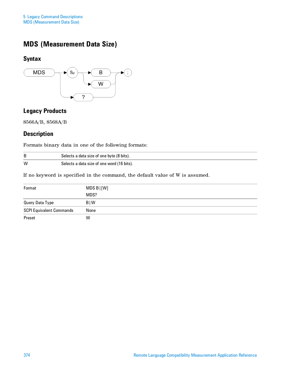 Mds (measurement data size), Syntax, Legacy products | Description, Syntax legacy products | Agilent Technologies Signal Analyzer N9030a User Manual | Page 374 / 1466
