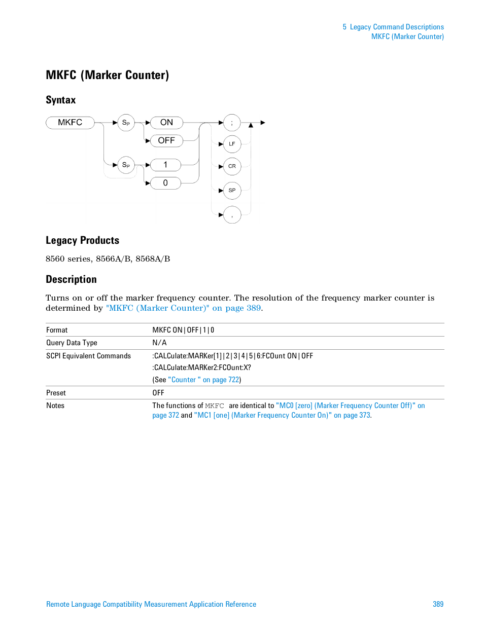 Mkfc (marker counter), Syntax, Legacy products | Description, Syntax legacy products | Agilent Technologies Signal Analyzer N9030a User Manual | Page 389 / 1466