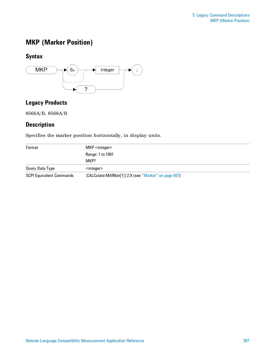 Mkp (marker position), Syntax, Legacy products | Description, Syntax legacy products | Agilent Technologies Signal Analyzer N9030a User Manual | Page 397 / 1466