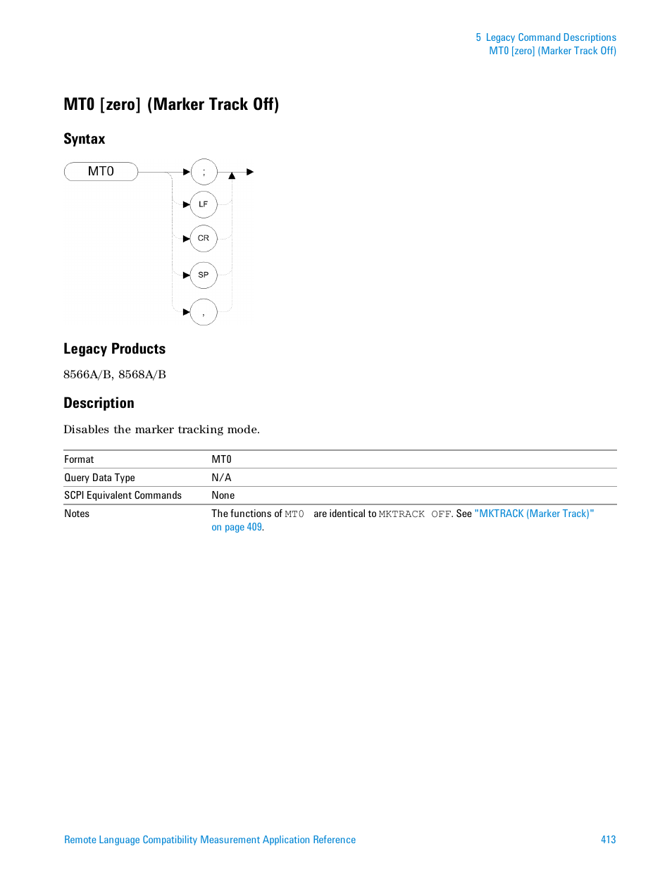 Mt0 [zero] (marker track off), Syntax, Legacy products | Description, Mt0 [zero] (marker, Syntax legacy products | Agilent Technologies Signal Analyzer N9030a User Manual | Page 413 / 1466