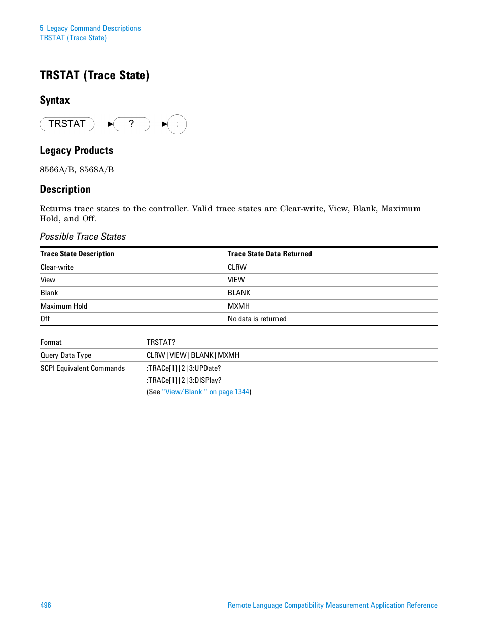 Trstat (trace state), Syntax, Legacy products | Description, Syntax legacy products, Possible trace states | Agilent Technologies Signal Analyzer N9030a User Manual | Page 496 / 1466