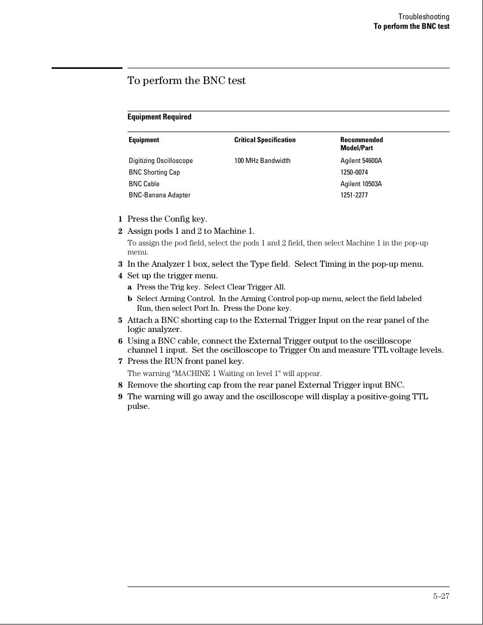 To perform the bnc test | Agilent Technologies 01664-97005 User Manual | Page 115 / 164