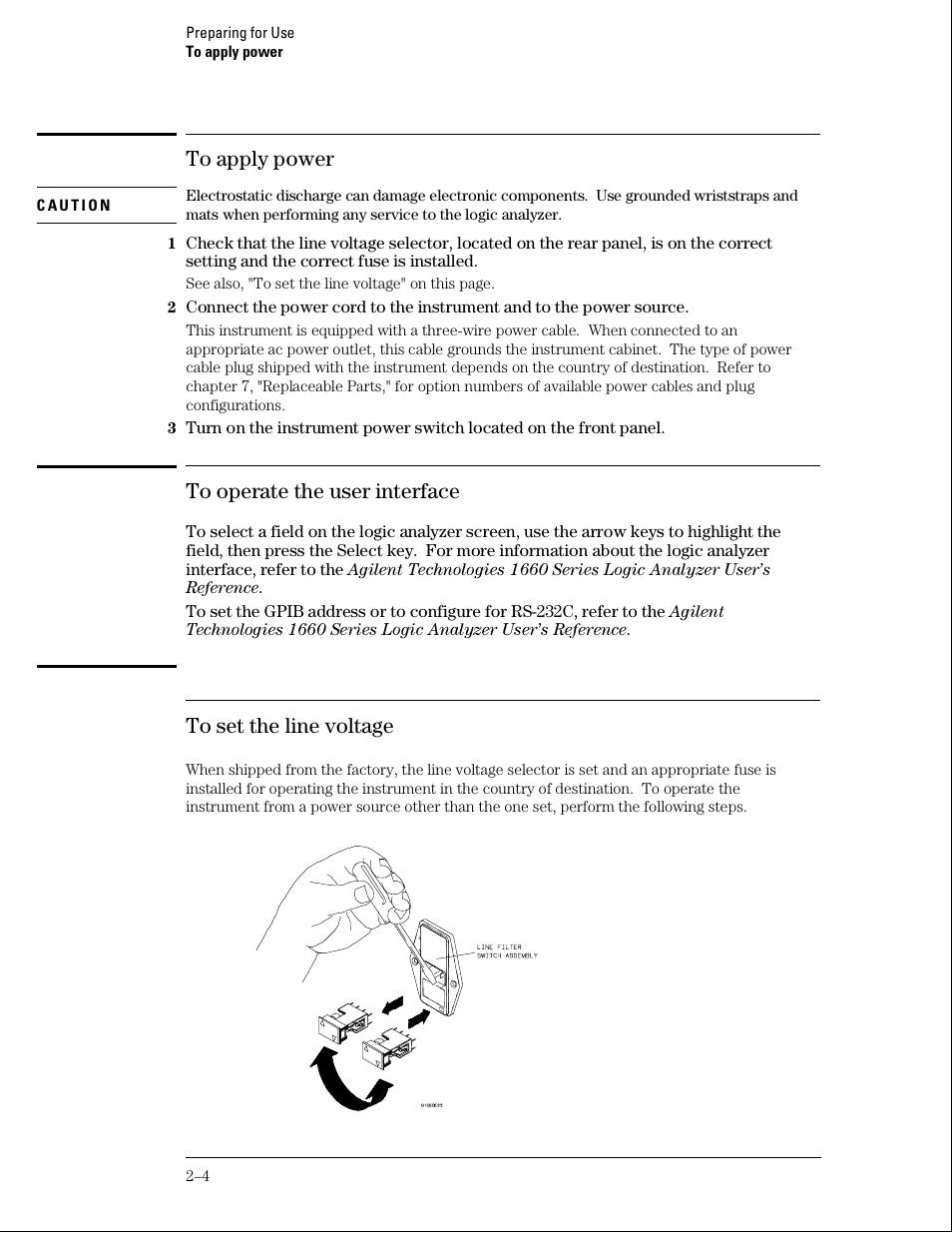 To apply power, To operate the user interface, To set the line voltage | Agilent Technologies 01664-97005 User Manual | Page 20 / 164