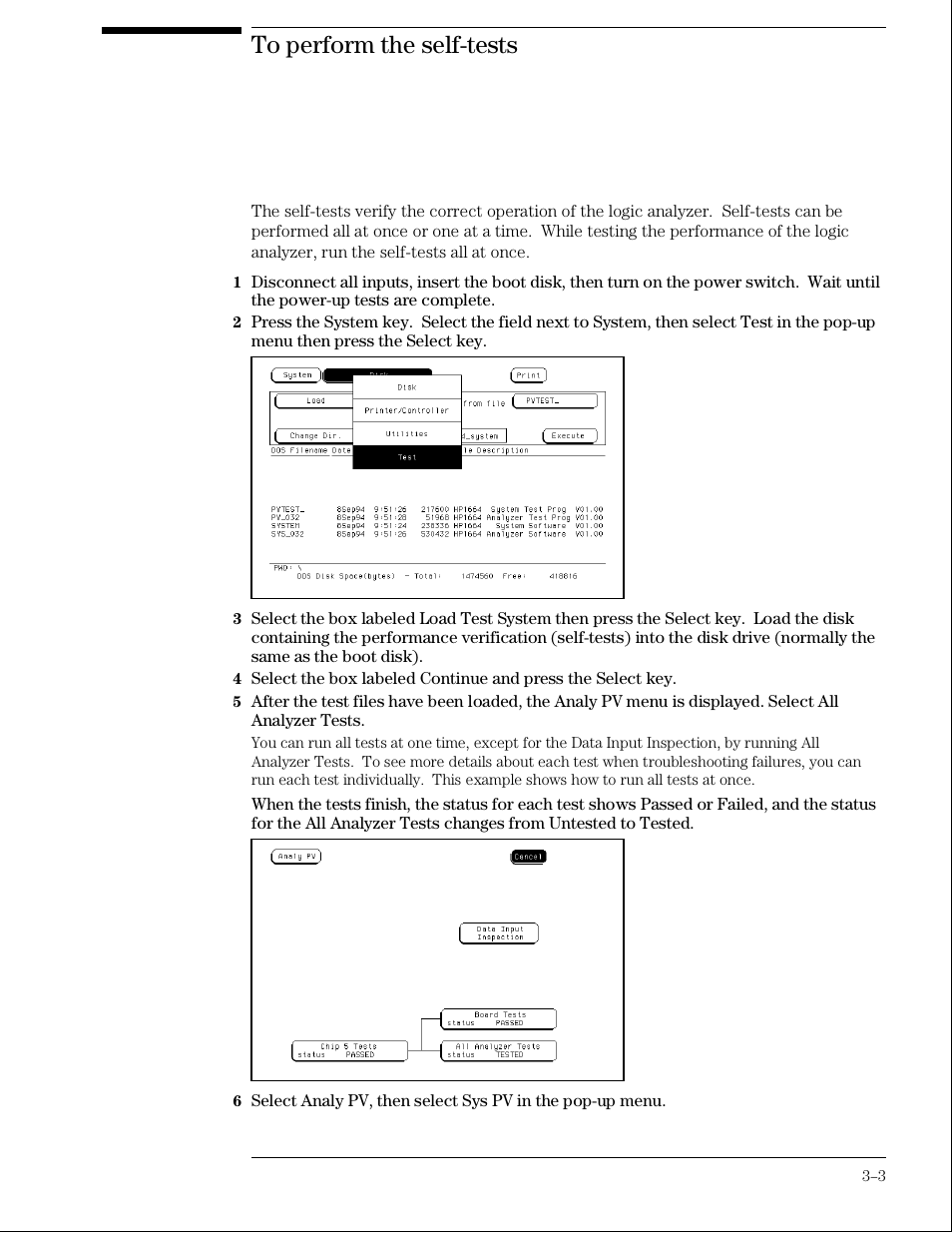 To perform the self-tests | Agilent Technologies 01664-97005 User Manual | Page 25 / 164