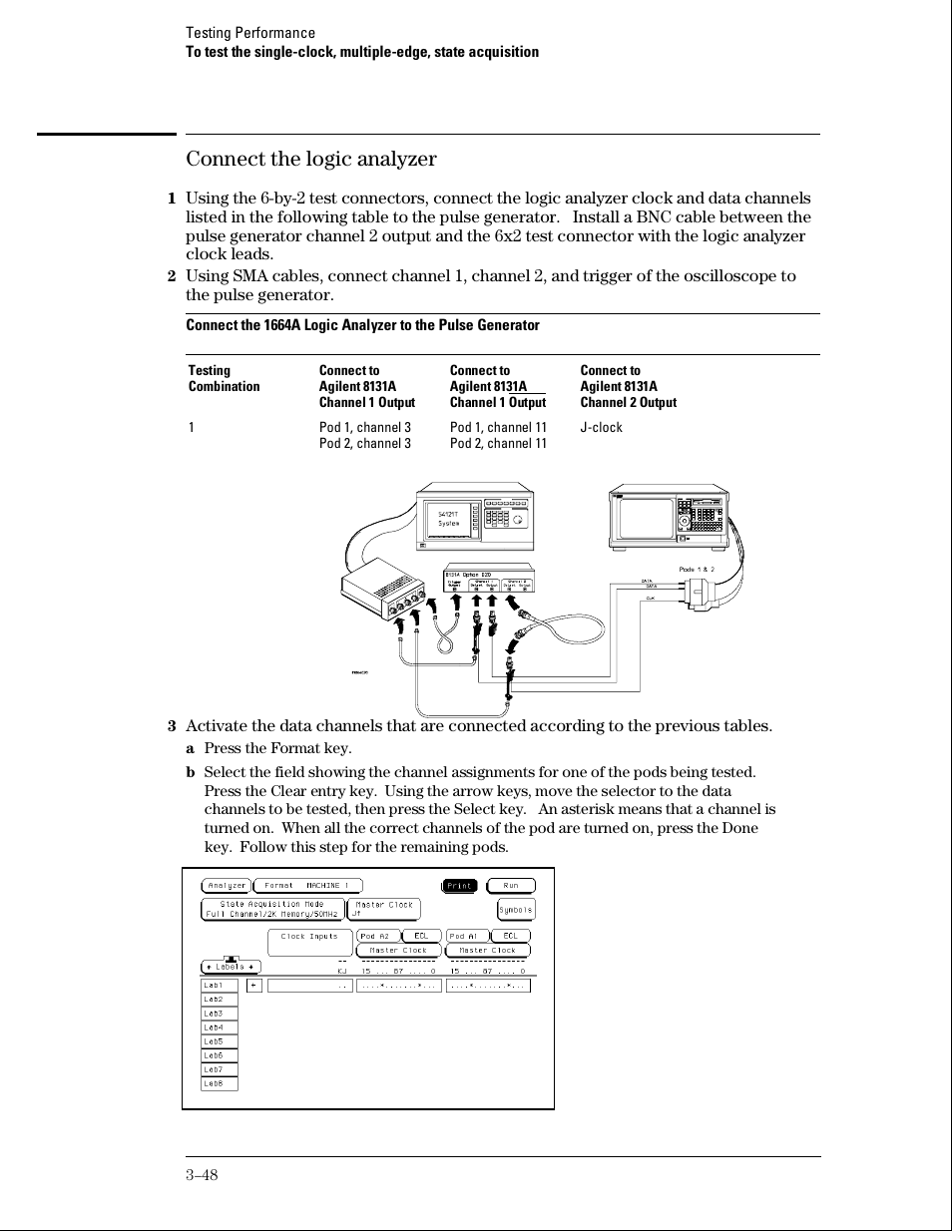 Connect the logic analyzer | Agilent Technologies 01664-97005 User Manual | Page 70 / 164