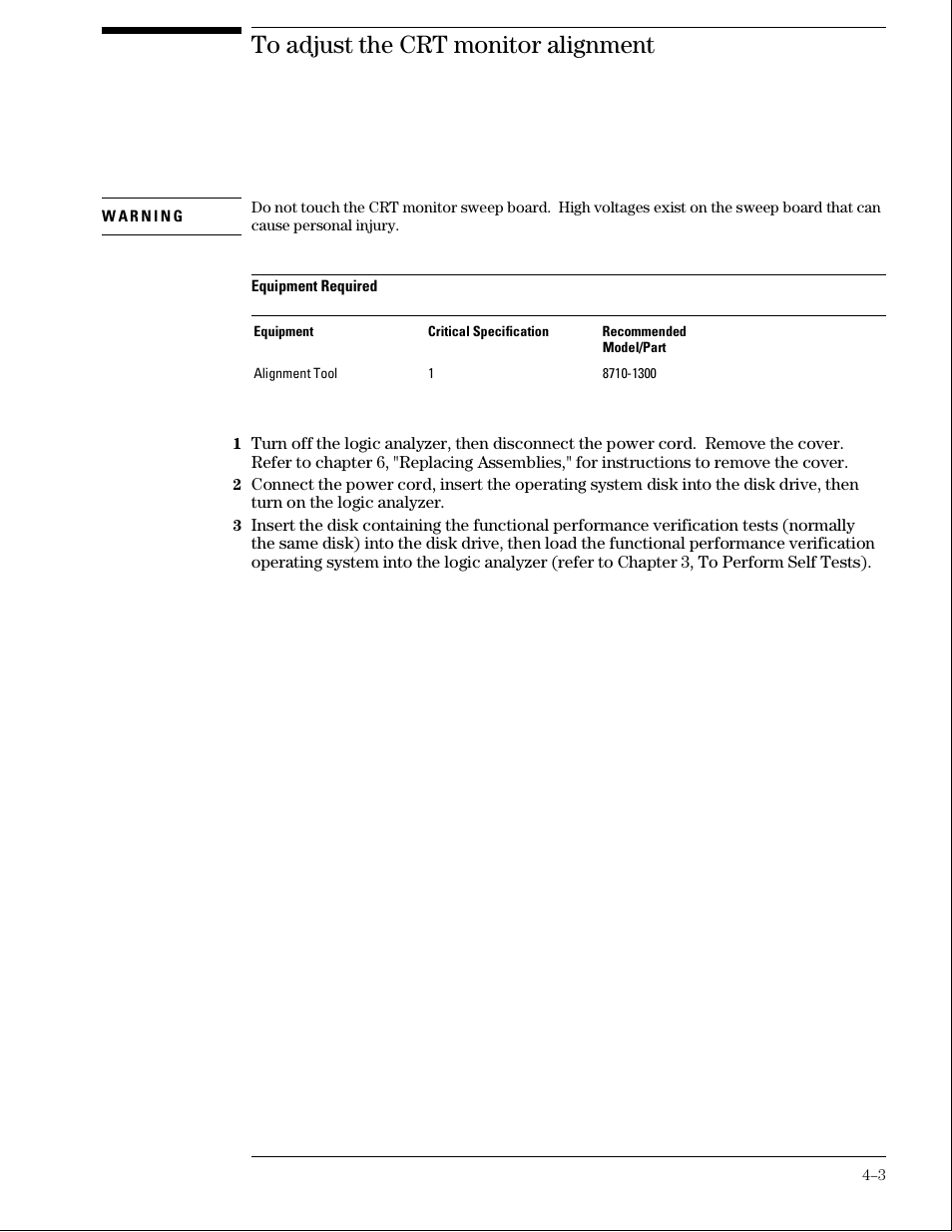 To adjust the crt monitor alignment | Agilent Technologies 01664-97005 User Manual | Page 85 / 164