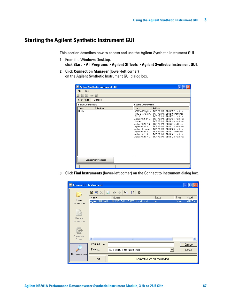 Starting the agilent synthetic instrument gui, Starting the, Agilent synthetic instrument gui | Starting the agilent synthetic, Instrument gui | Agilent Technologies N8201A User Manual | Page 71 / 122