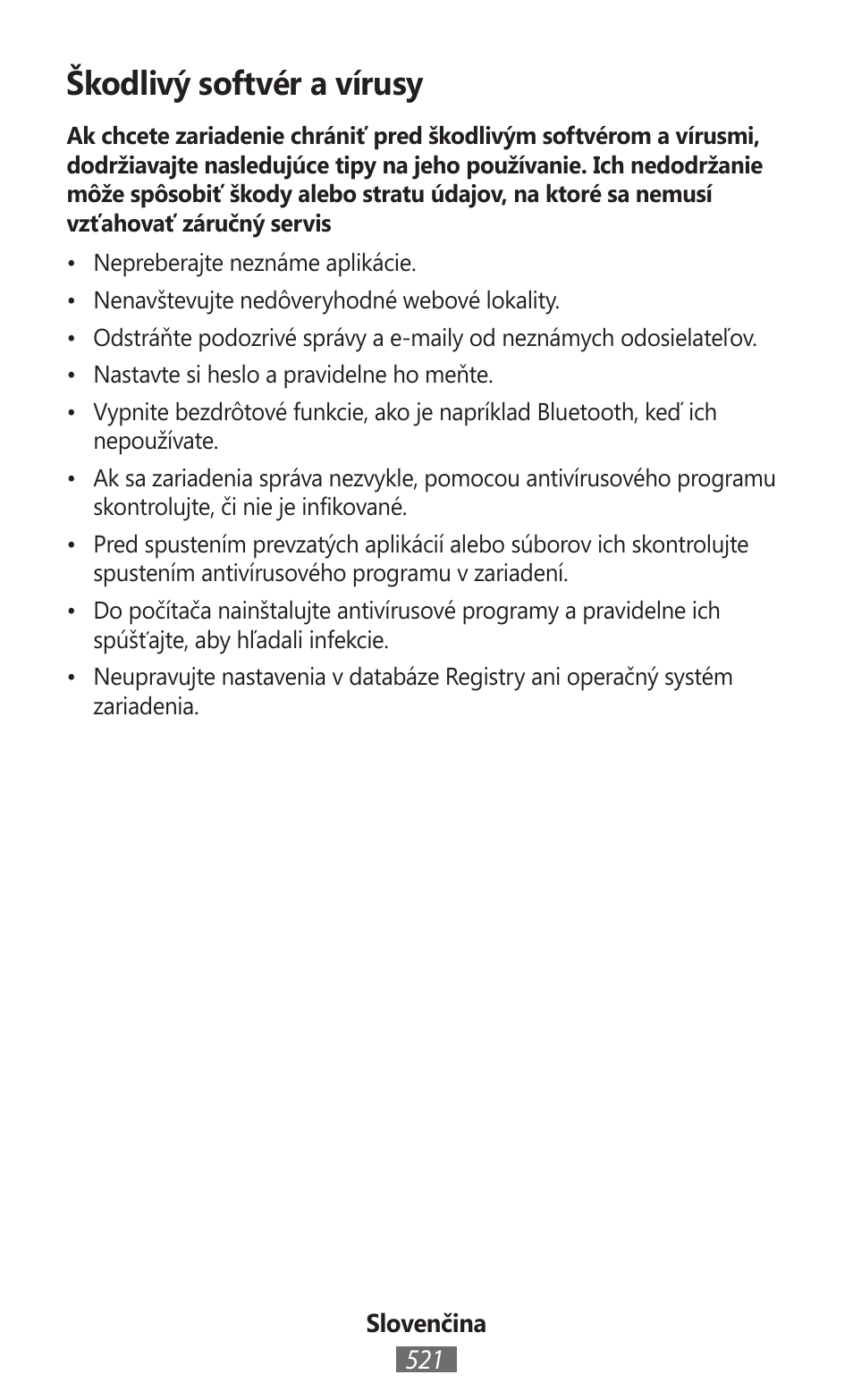 Škodlivý softvér a vírusy | Samsung SM-R382 User Manual | Page 522 / 674