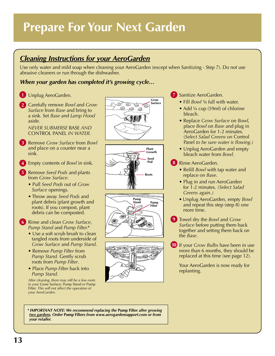 Prepare for your next garden, Cleaning instructions for your aerogarden, When your garden has completed it’s growing cycle | AeroGarden 100710-BSS User Manual | Page 14 / 16