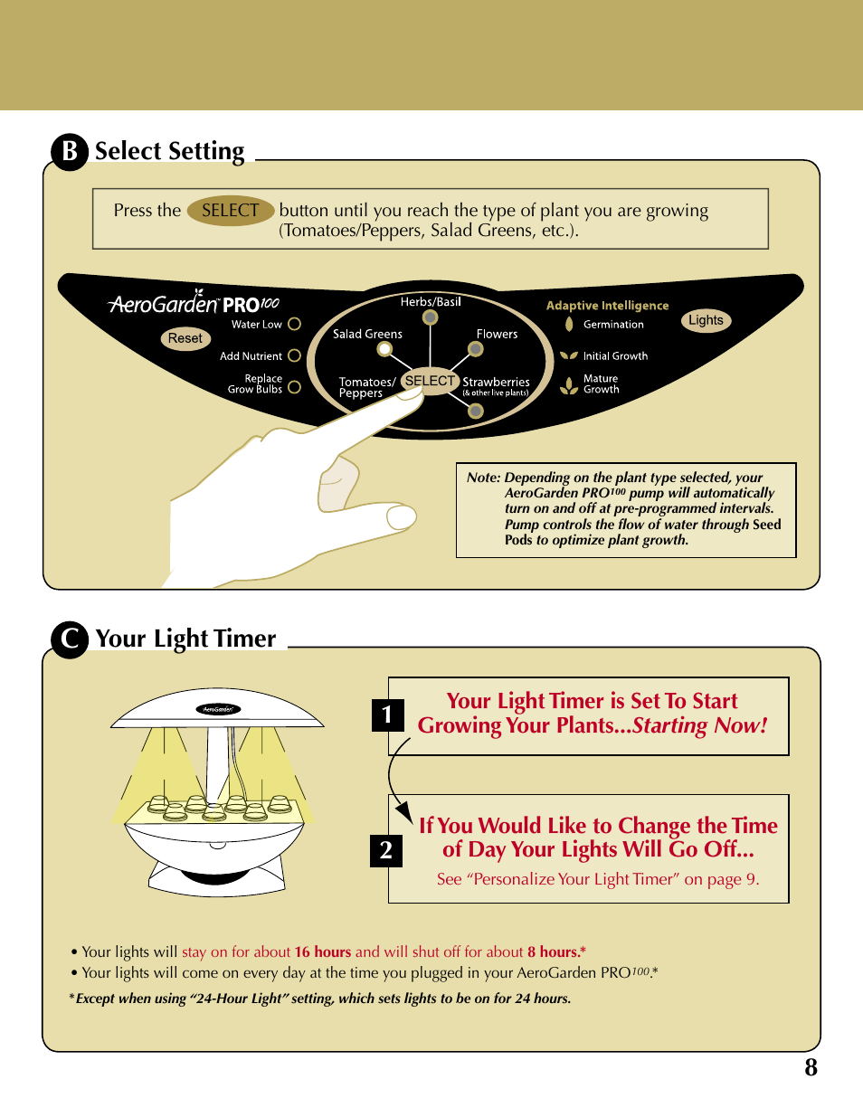 8your light timer, Select setting | AeroGarden 100710-BSS User Manual | Page 9 / 16