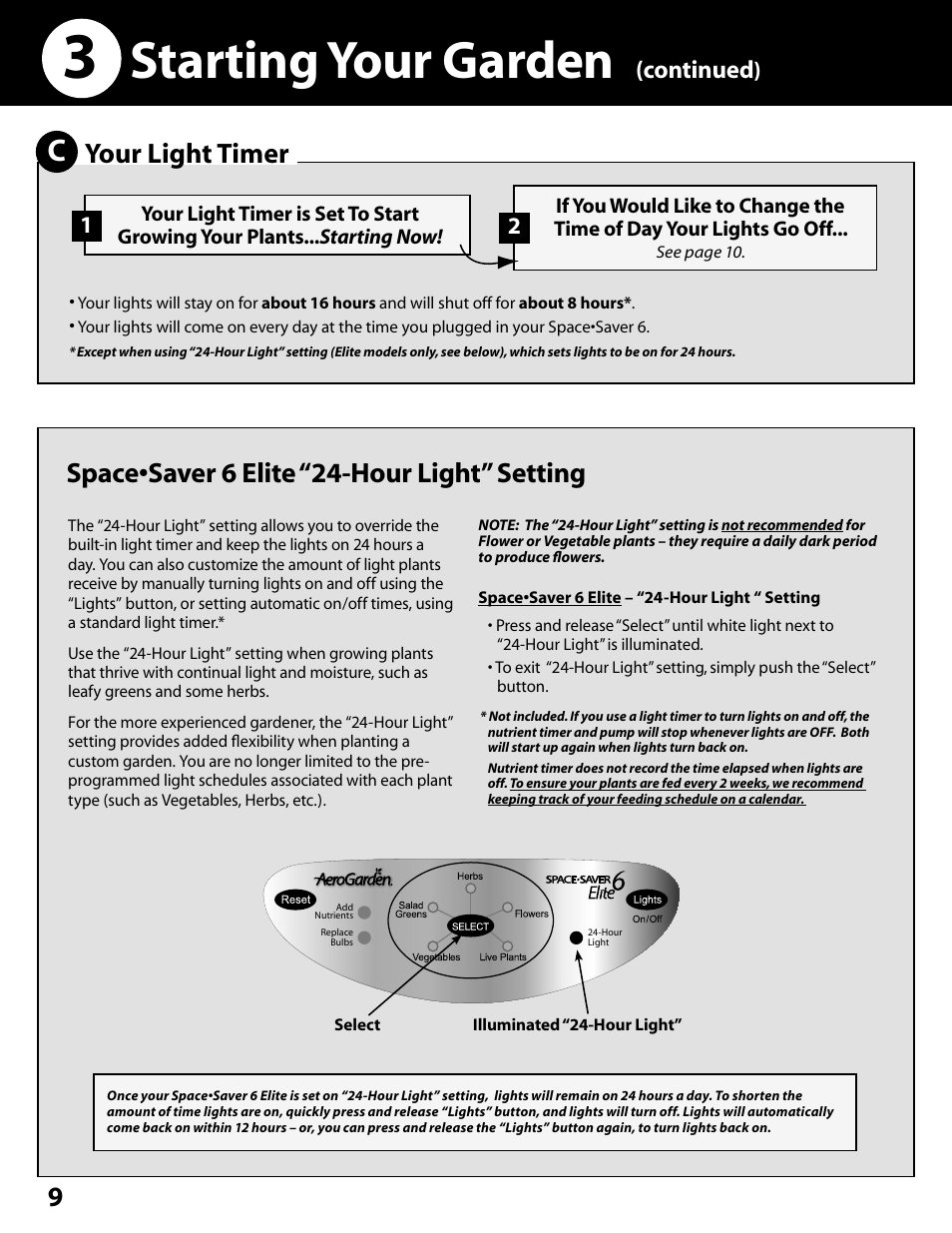 Starting your garden, Your light timer, Space•saver 6 elite “24-hour light” setting | Continued | AeroGarden Space Saver 6 100602-SLR User Manual | Page 10 / 16