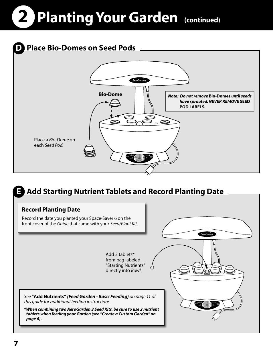 Planting your garden, Place bio-domes on seed pods, Continued | AeroGarden Space Saver 6 100602-SLR User Manual | Page 8 / 16