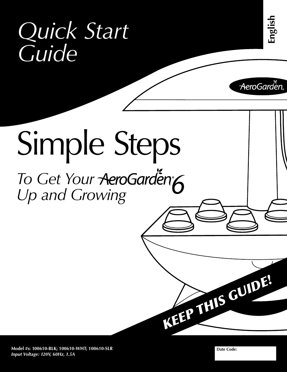 AeroGarden 100610-SLR User Manual | 16 pages