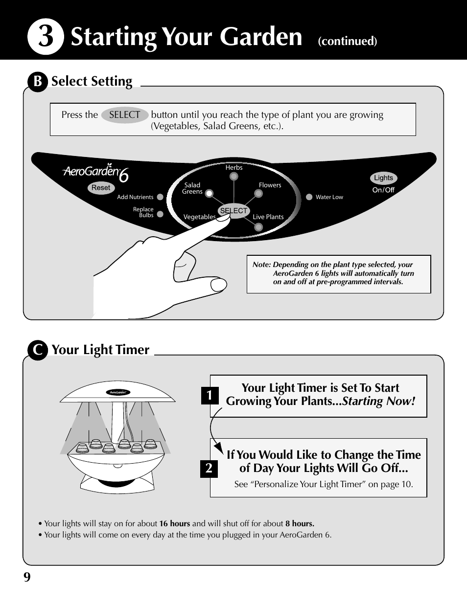 Starting your garden, Your light timer, Select setting | AeroGarden 100610-SLR User Manual | Page 10 / 16