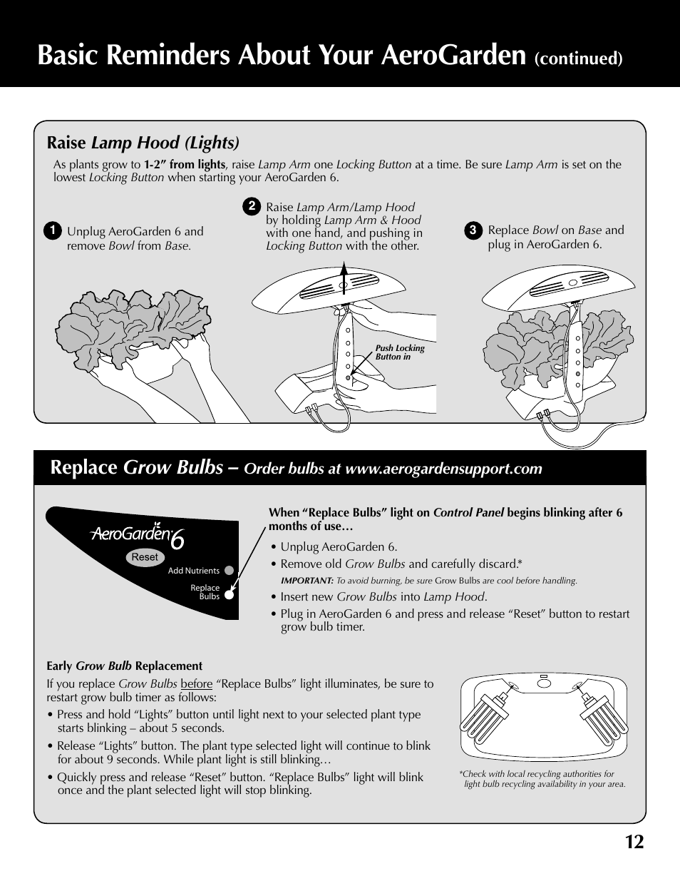 Basic reminders about your aerogarden, Replace grow bulbs, Raise lamp hood (lights) | Continued) | AeroGarden 100610-SLR User Manual | Page 13 / 16