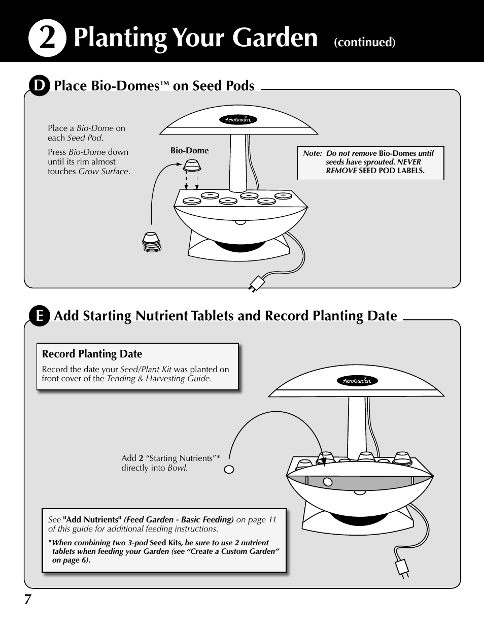 Planting your garden, Place bio-domes, On seed pods | AeroGarden 100610-SLR User Manual | Page 8 / 16