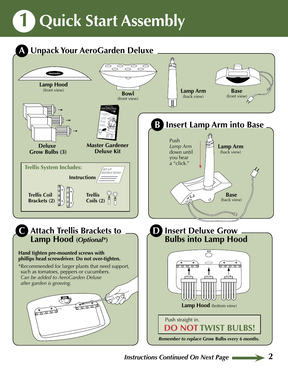 Quick start assembly, Unpack your aerogarden deluxe, Insert deluxe grow bulbs into lamp hood | Do not twist bulbs | AeroGarden Deluxe 100733-WHT User Manual | Page 3 / 16