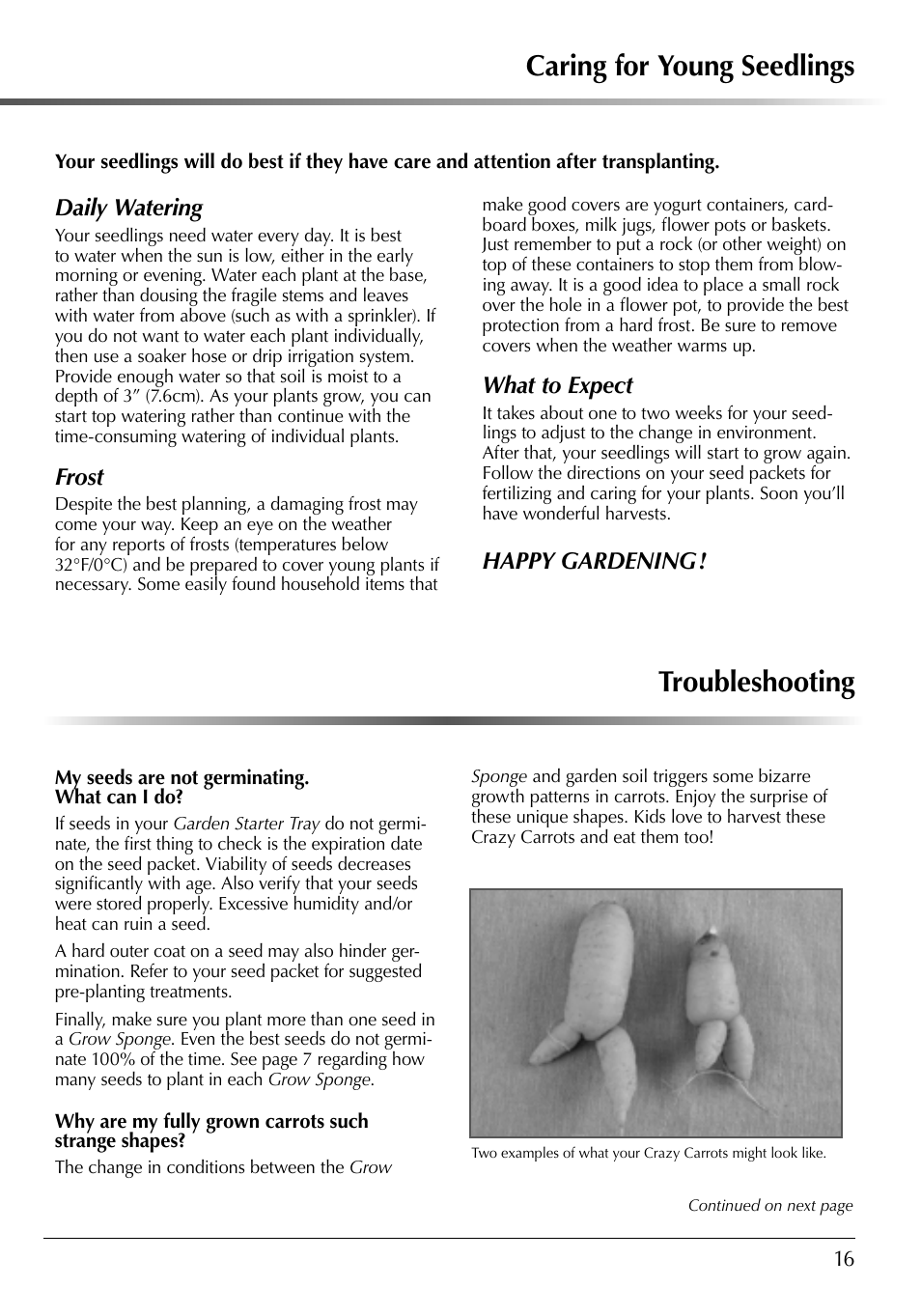 Caring for young seedlings, Troubleshooting, Daily watering | Frost, What to expect, Happy gardening | AeroGarden 507140-0000 AD User Manual | Page 17 / 26