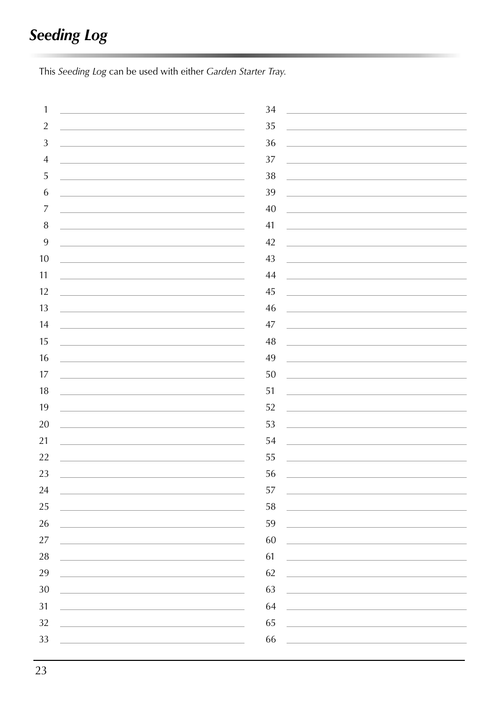 Seeding log | AeroGarden 507140-0000 AD User Manual | Page 24 / 26