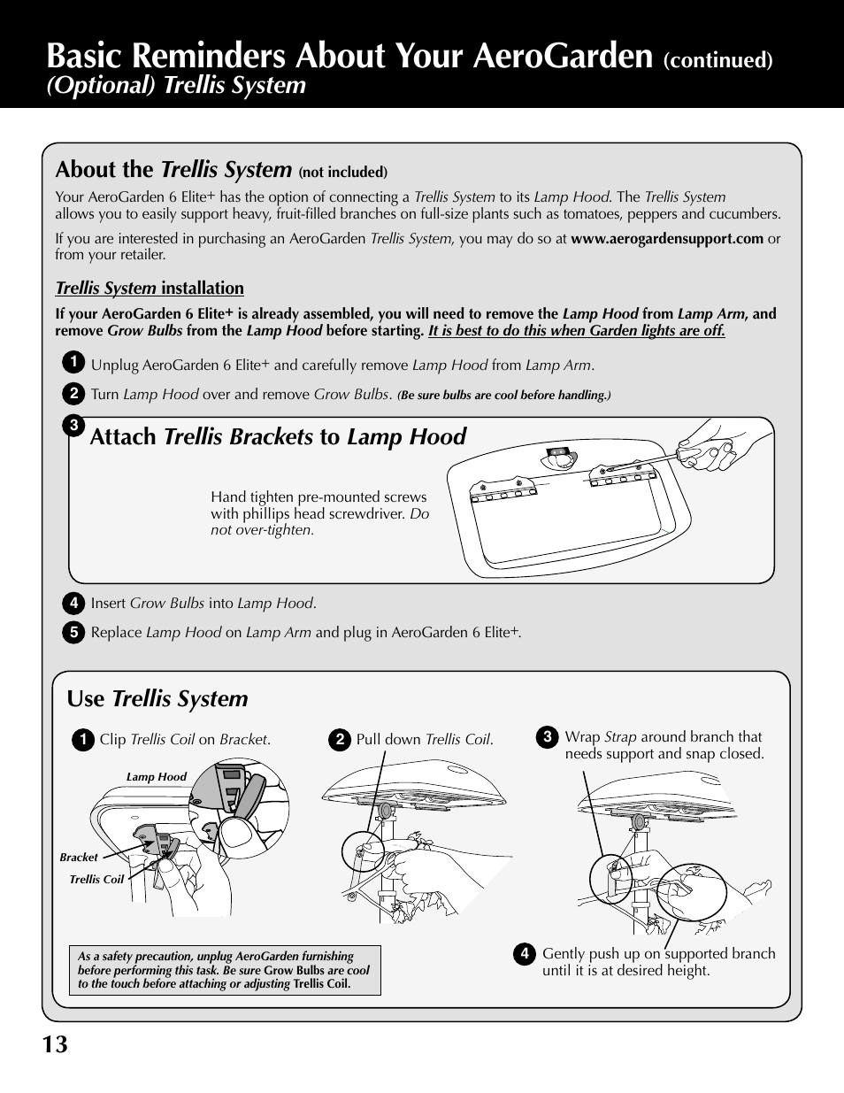 Basic reminders about your aerogarden, Optional) trellis system, About the trellis system | Attach trellis brackets to lamp hood, Use trellis system, Continued) | AeroGarden 6 Elite 100633-DSS User Manual | Page 14 / 16