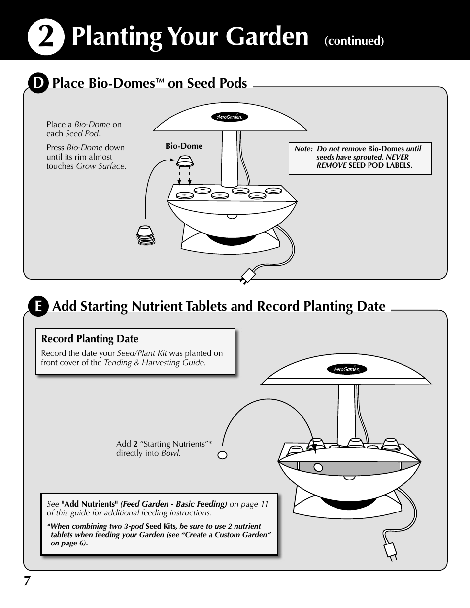 Planting your garden, Place bio-domes, On seed pods | AeroGarden 6 Elite 100633-DSS User Manual | Page 8 / 16
