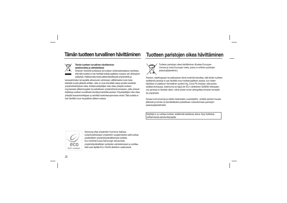 Tämän tuotteen turvallinen hävittäminen, Tuotteen paristojen oikea hävittäminen | Samsung L210 User Manual | Page 47 / 98