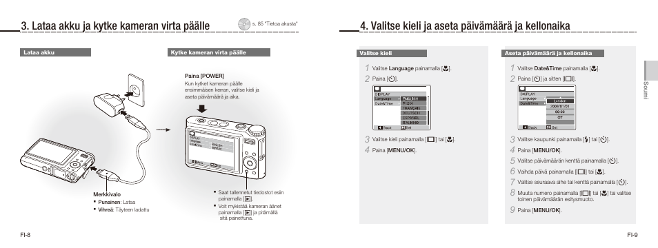 Lataa akku ja kytke kameran virta päälle, Valitse kieli ja aseta päivämäärä ja kellonaika | Samsung NV9 User Manual | Page 23 / 82