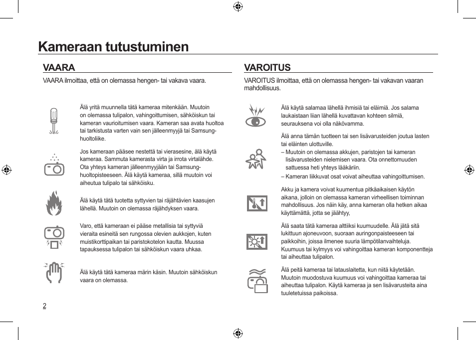 Kameraan tutustuminen, Vaara, Varoitus | Samsung NV24 HD User Manual | Page 44 / 124