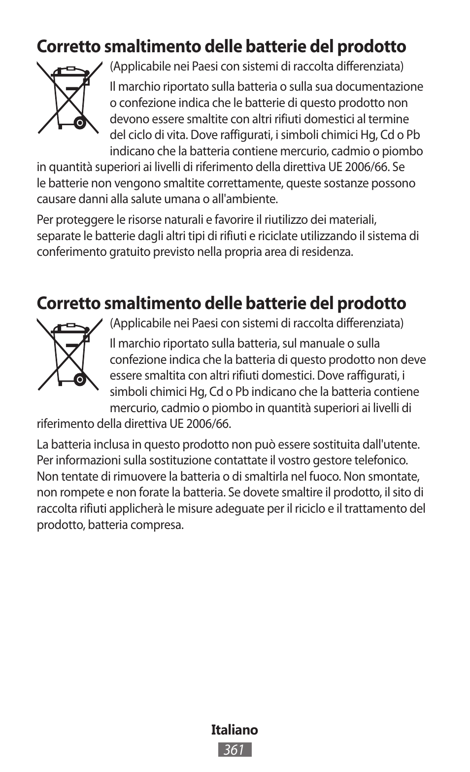 Corretto smaltimento delle batterie del prodotto | Samsung GT-I9300I User Manual | Page 362 / 748