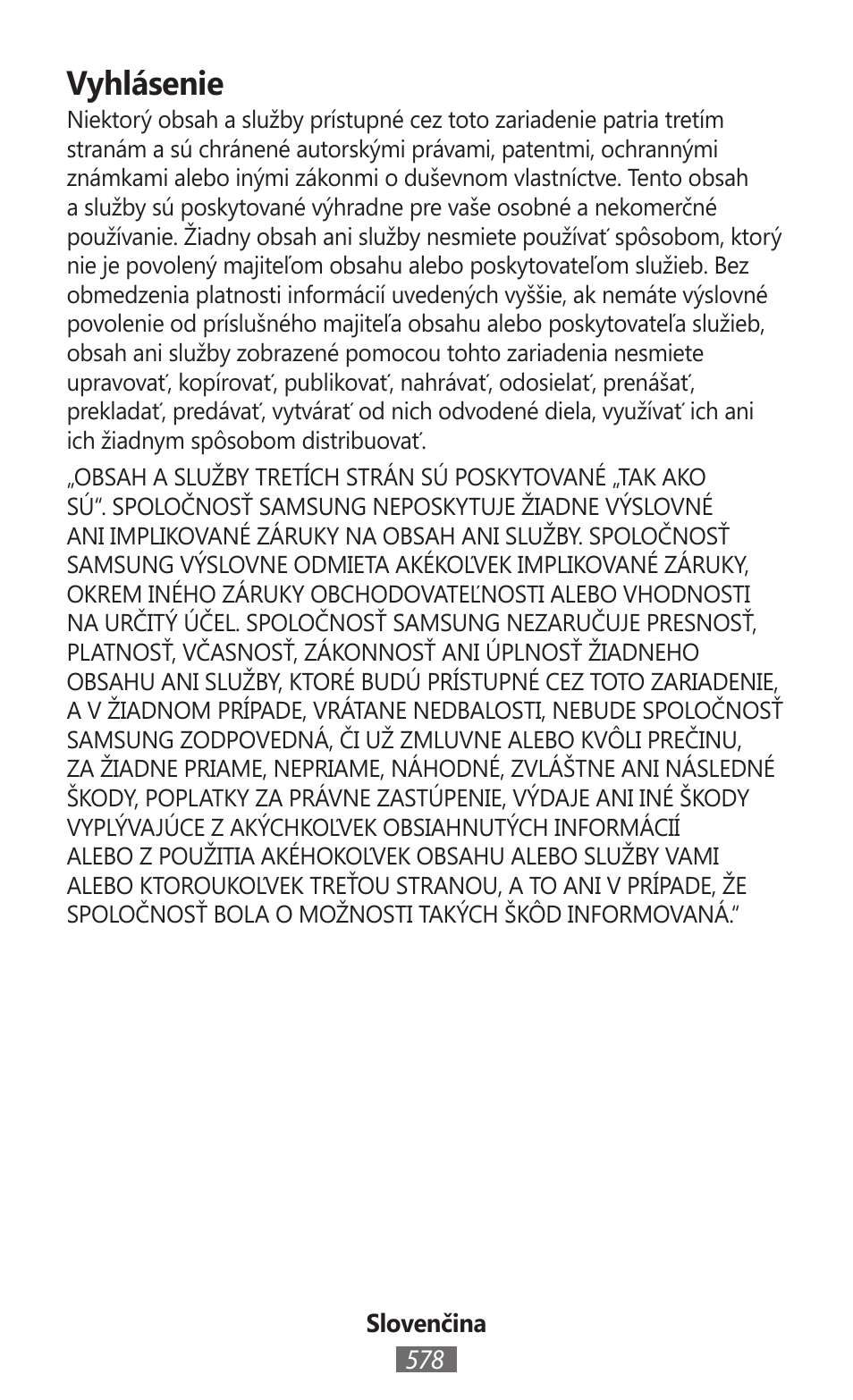 Vyhlásenie | Samsung GT-I9300I User Manual | Page 579 / 748