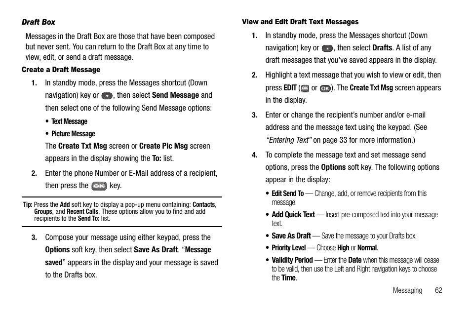 Draft box, Create a draft message, View and edit draft text messages | Samsung SECR450ZRAMTR User Manual | Page 65 / 150