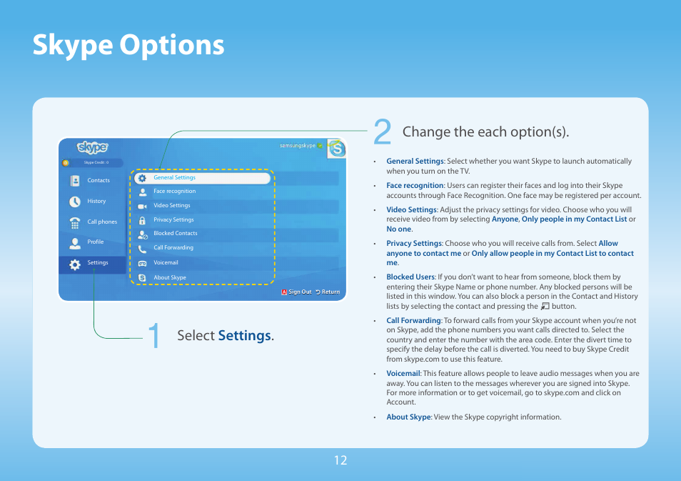 Skype options, Select settings, Change the each option(s) | Samsung Skype for Samsung TV User Manual | Page 12 / 13