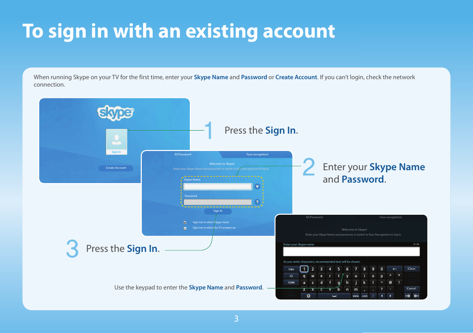 Enter your skype name and password, Press the sign in | Samsung Skype for Samsung TV User Manual | Page 3 / 13