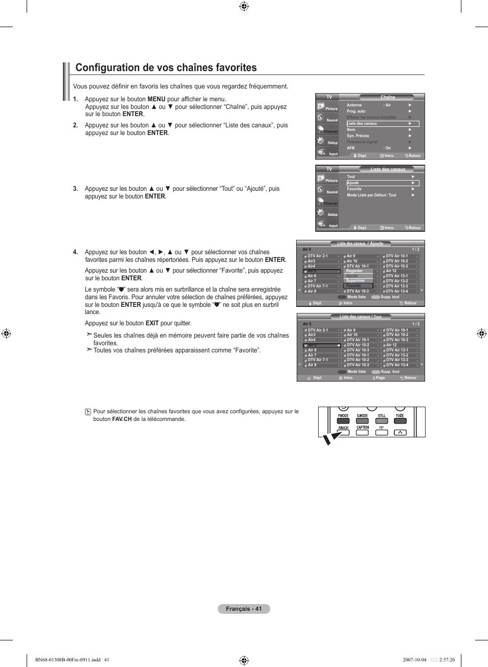Configuration de vos chaînes favorites | Samsung LNT7081FX-XAA User Manual | Page 131 / 266