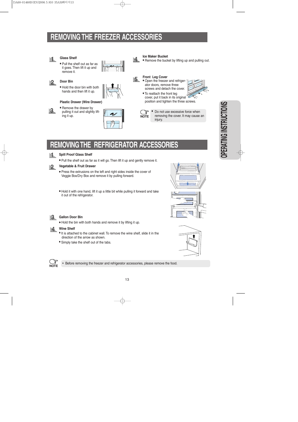 Removing the freezer accessories, Removing the refrigerator accessories, Opera ting instr uctions | Samsung RS257BARB-XAC User Manual | Page 13 / 32