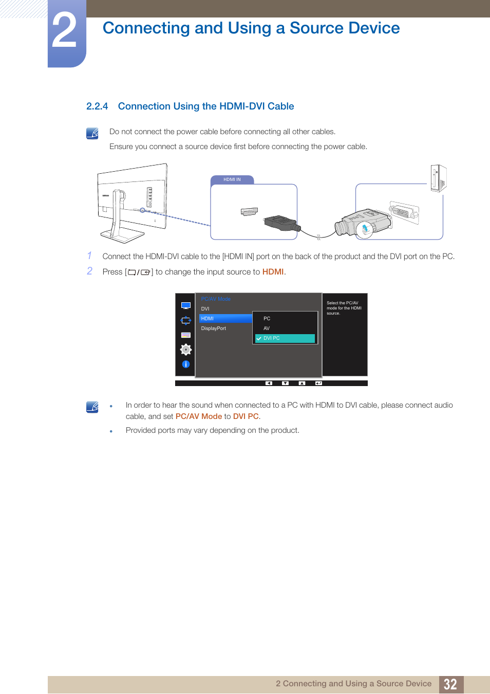 4 connection using the hdmi-dvi cable, Connection using the hdmi-dvi cable, Connecting and using a source device | Samsung LS27D85KTSR-ZA User Manual | Page 32 / 111