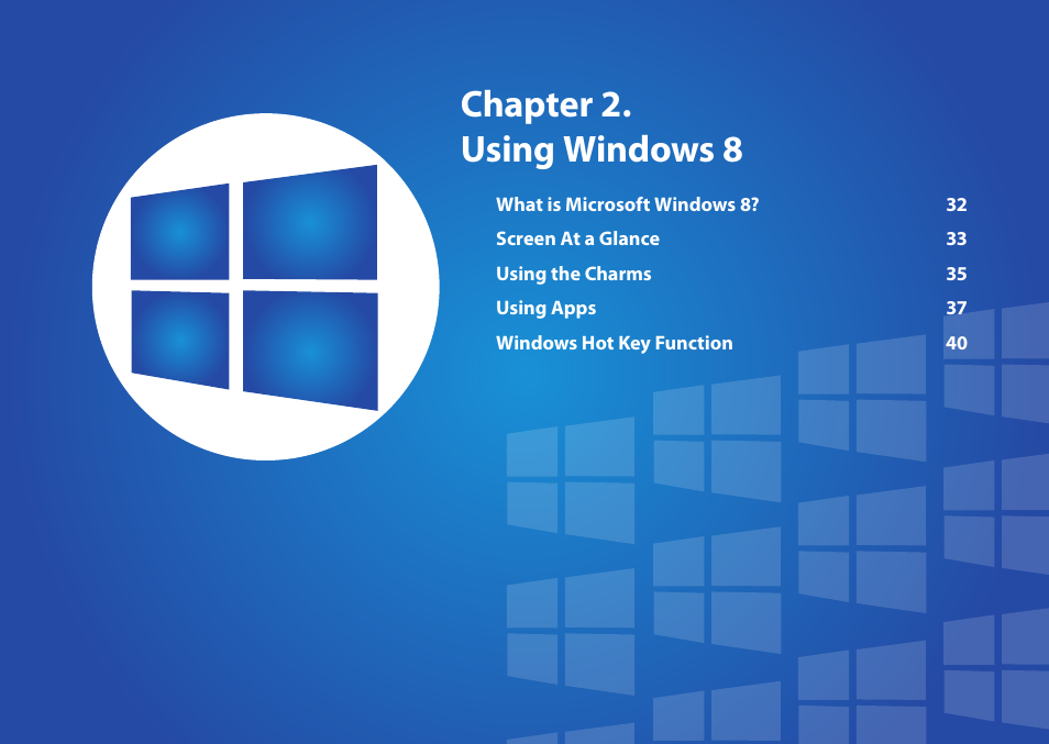 Chapter 2. using windows 8 | Samsung NP355V5C-S01US User Manual | Page 32 / 140