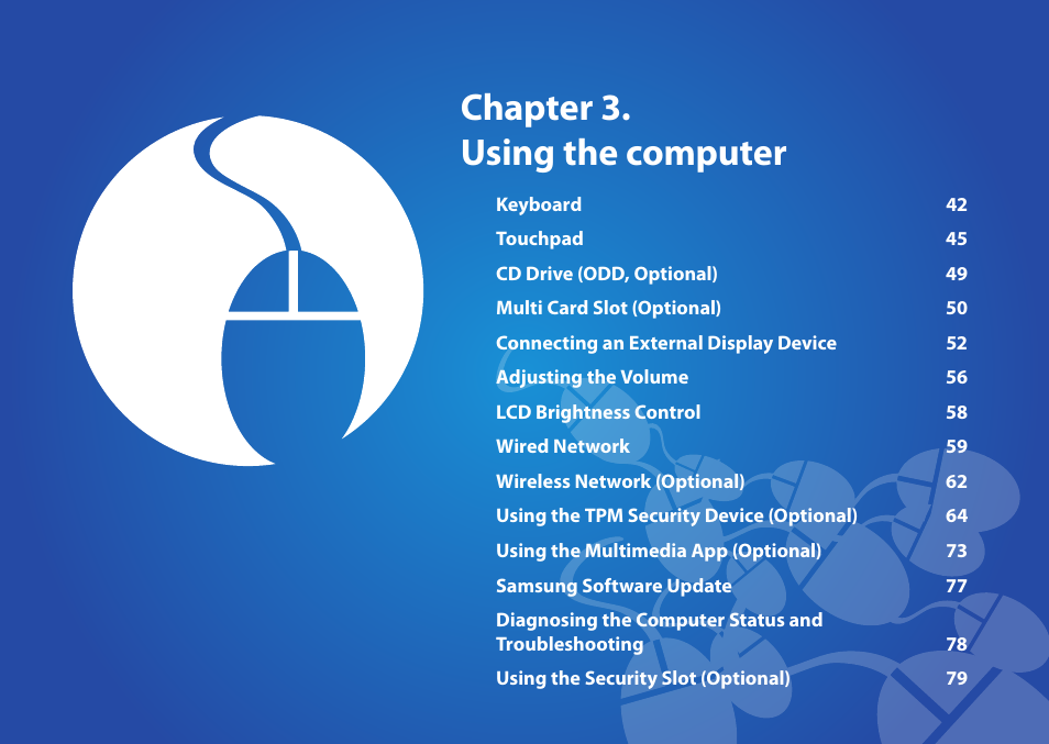 Chapter 3. using the computer | Samsung NP355V5C-S01US User Manual | Page 42 / 140